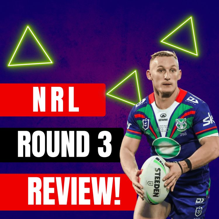 cover art for WAHS ON TOP & Panthers Masterclass | NRL ROUND 3 REVIEW