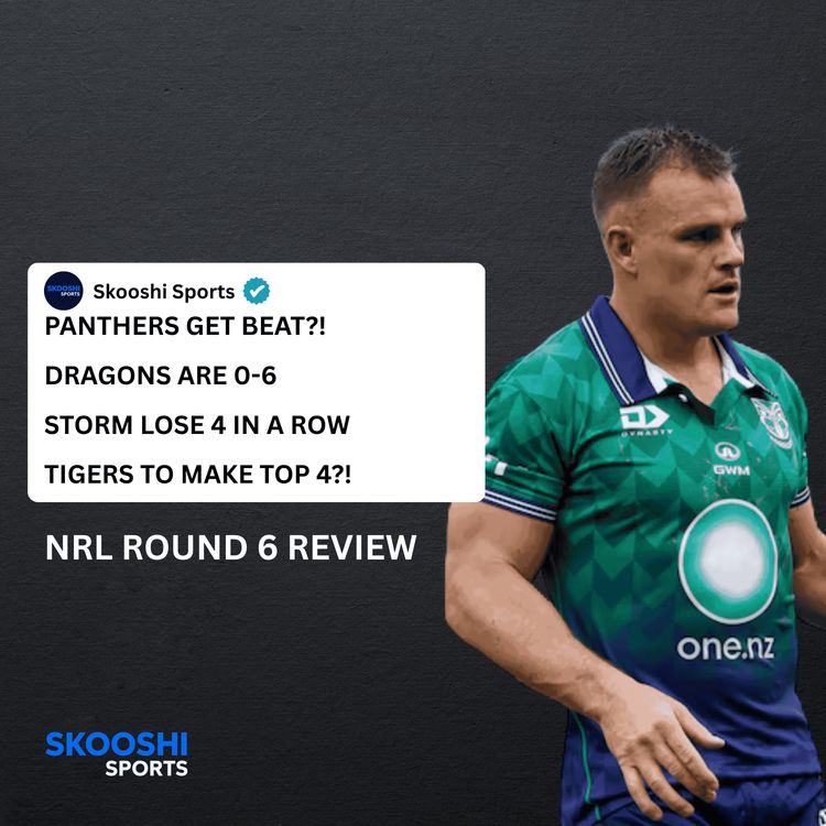 cover art for Panthers Get Beaten, Storm LOSE 4 in a Row & Can the Tigers make the Top 4? NRL Round 6 Review