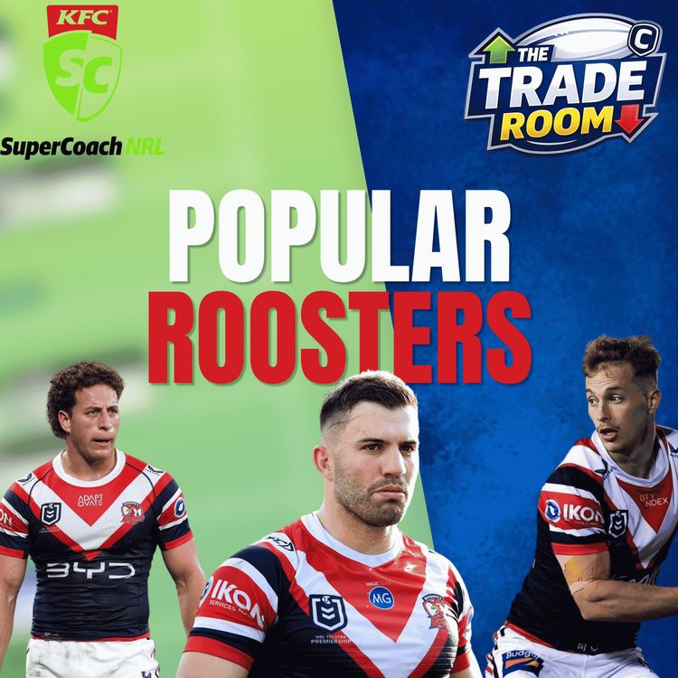 cover art for NRL Supercoach 2026 | ROOSTERS TO WIN YOUR HEAD TO HEAD | The Trade Room