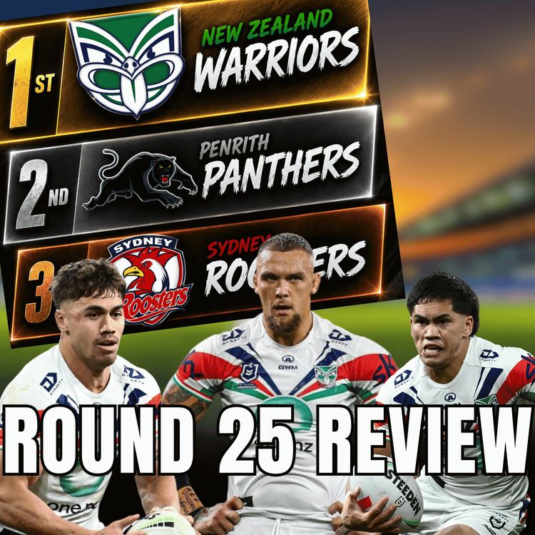cover art for WAHS ON TOP | NRL Round 25 Review