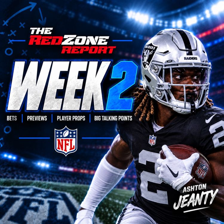 cover art for NFL Week 2 Picks & Predictions | The Redzone Report