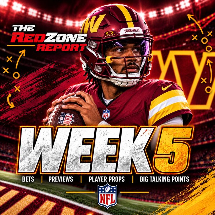 cover art for NFL Week 5 Picks & Predictions | The Redzone Report