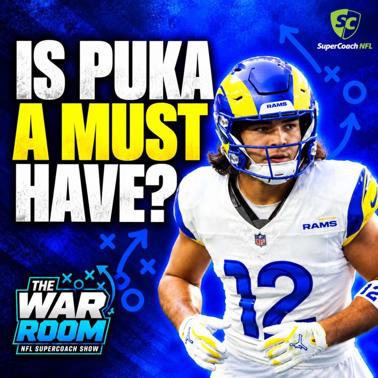 cover art for NFL Supercoach 2026 | PUKA NACUA A MUST HAVE? | The War Room