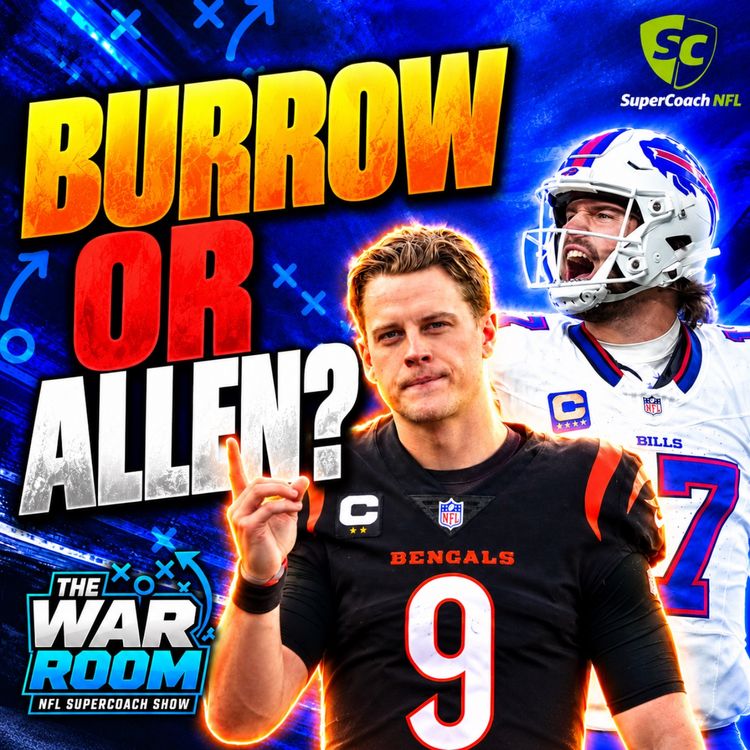 cover art for NFL Supercoach 2026 | ALLEN OR BURROW? | The War Room