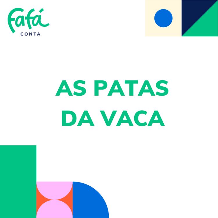 cover art for AS PATAS DA VACA - poema para crianças | Fafá Conta