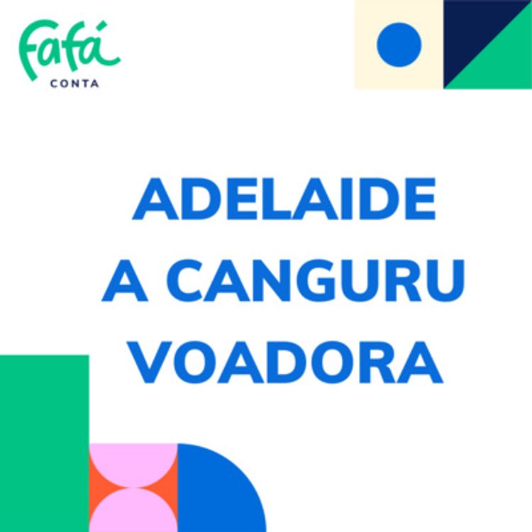 cover art for ADELAIDE A CANGURU VOADORA - história infantil contada | Fafá Conta