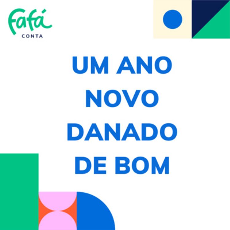 cover art for UM ANO NOVO DANADO DE BOM - histórias contadas por Fafá conta