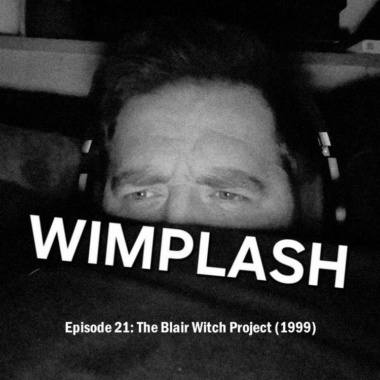 cover art for Episode 21: The Blair Witch Project (1999)