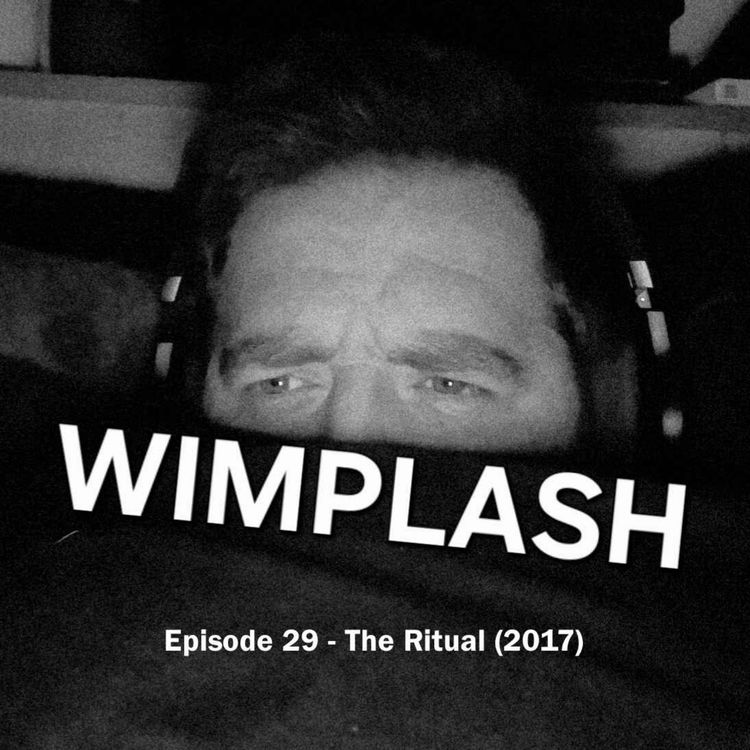 cover art for Episode 29 - The Ritual (2017)