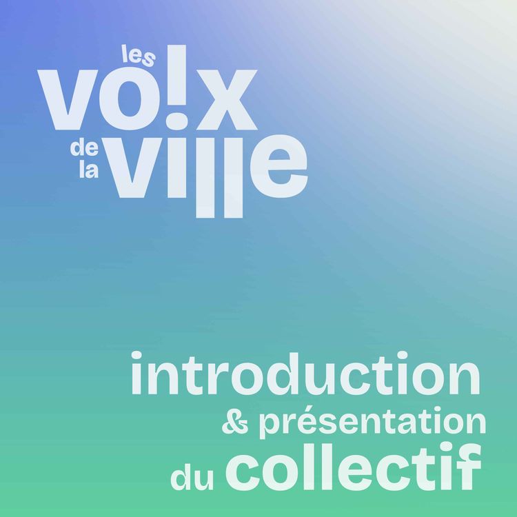 cover art for #0 - Introduction & présentation du collectif