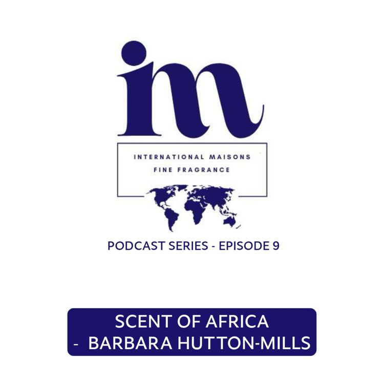 cover art for Barbara Hutton-Mills. Sales Director - Scent of Africa