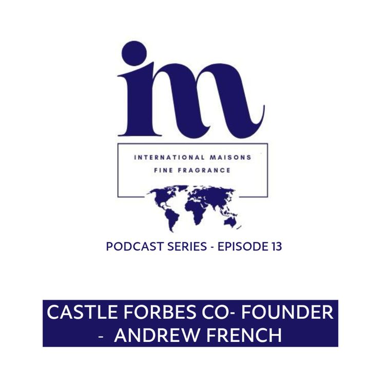 cover art for Andrew French - Co-Founder of Castle Forbes 