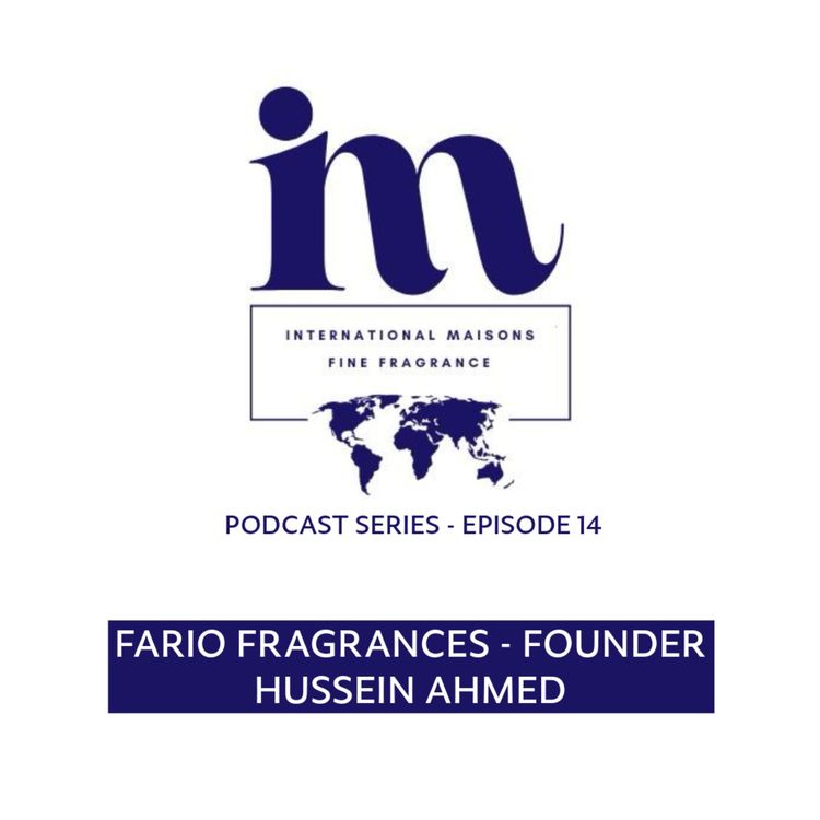 cover art for Hussein Ahmed - Founder of Fario Fragrances 