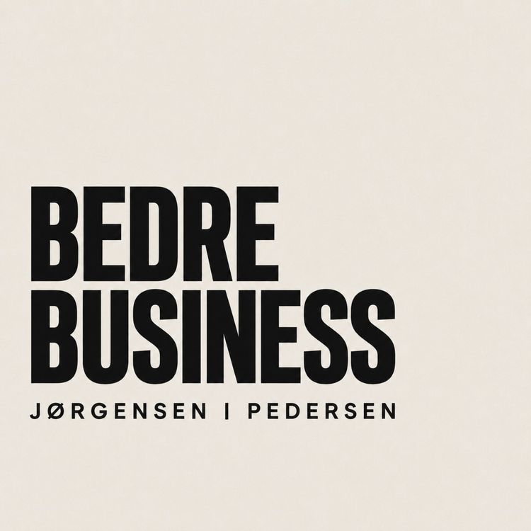 cover art for #BIZ001: Velkommen til Bedre business!
