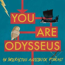 cover art for You Are Odysseus: a retelling of the Odyssey where YOU are the hero