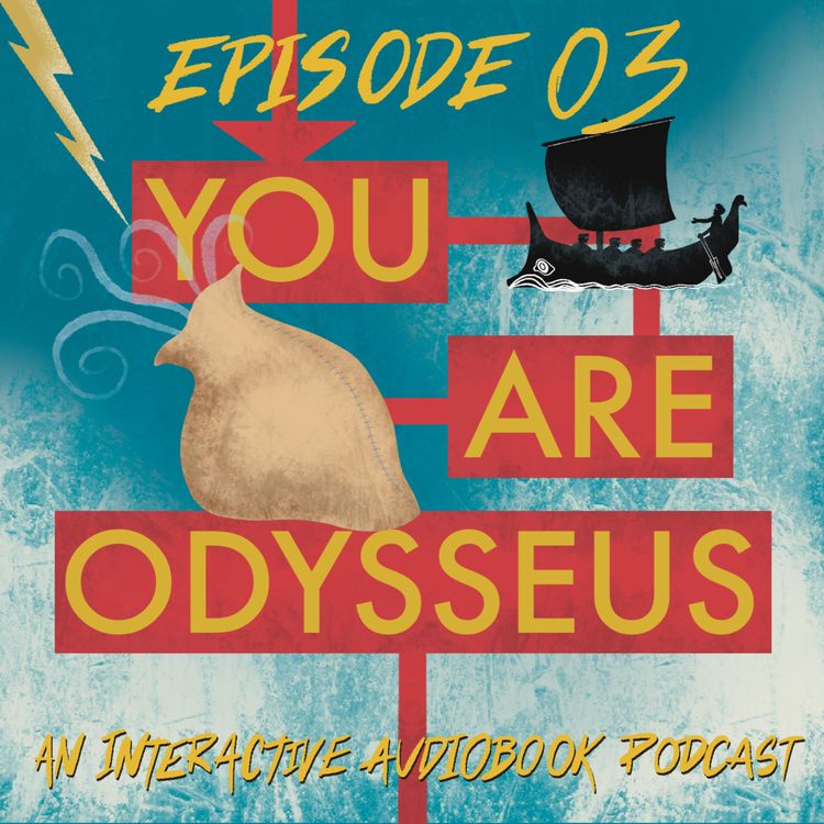 cover art for YOU ARE ODYSSEUS Episode 3: A Bag of Winds and Disaster