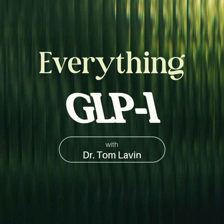 cover art for Taking Ownership of Your GLP-1 Journey