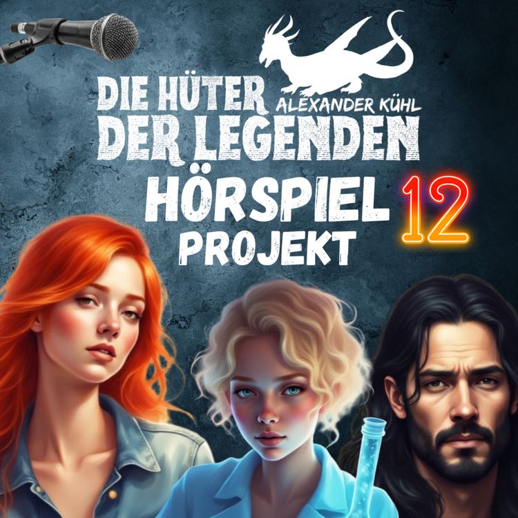 cover art for #12 Die Hüter der Legenden - Das Hörspiel Projekt