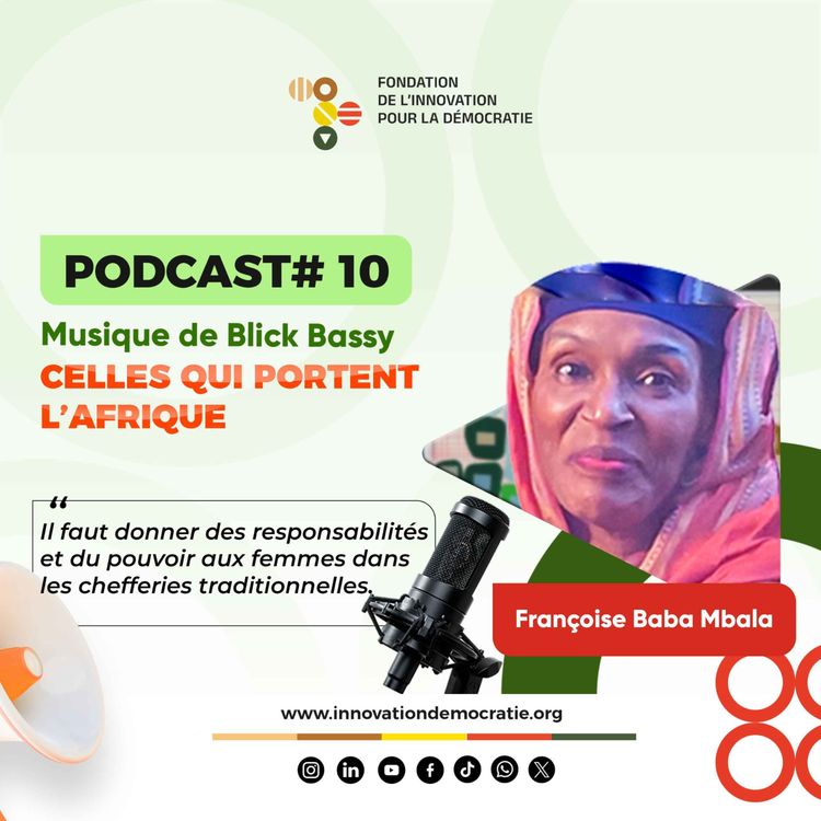 cover art for « Il faut donner des responsabilités et du pouvoir aux femmes dans les chefferies traditionnelles » 