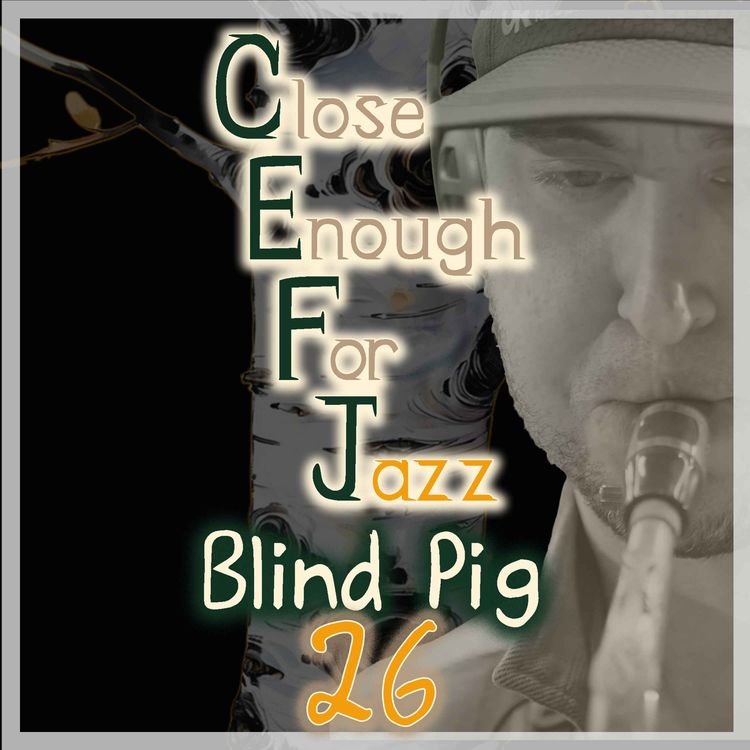 cover art for The Blind Pig Series - Bootleg from August 24, 2011