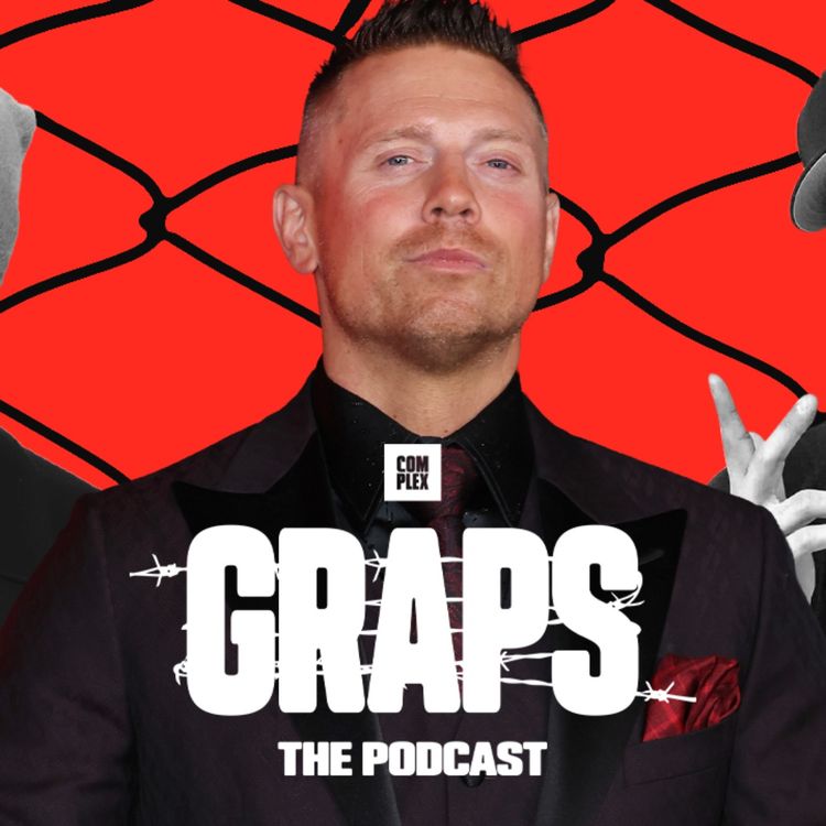 cover art for The Miz | Complex Graps Wrestling Podcast | Episode 10