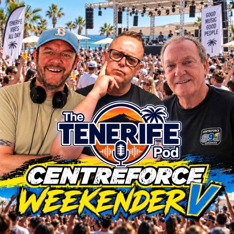cover art for The TENERIFE Pod: Bonus episode with Andy Swallow & Adi B from Centreforce!