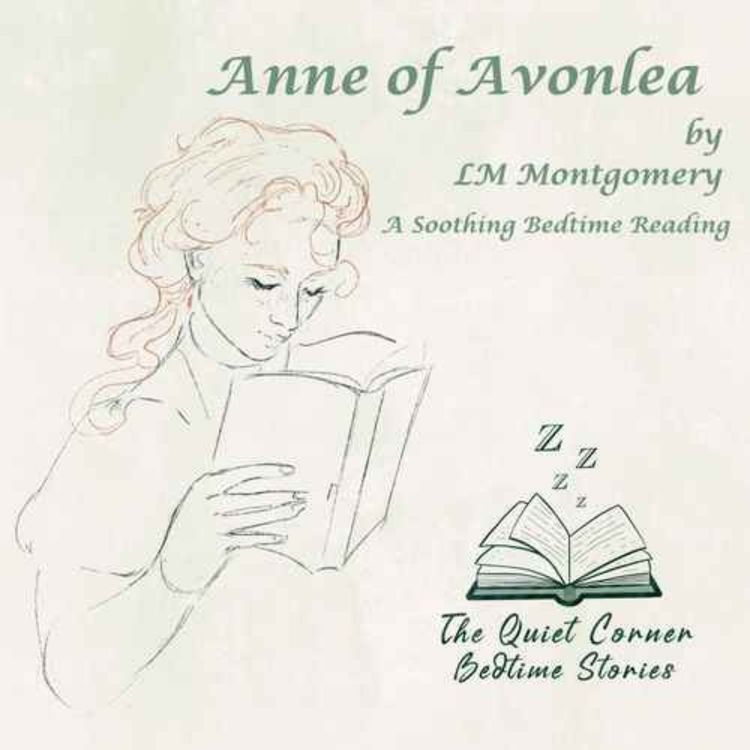 cover art for Anne of Avonlea Chapters 9–14 | L. M. Montgomery