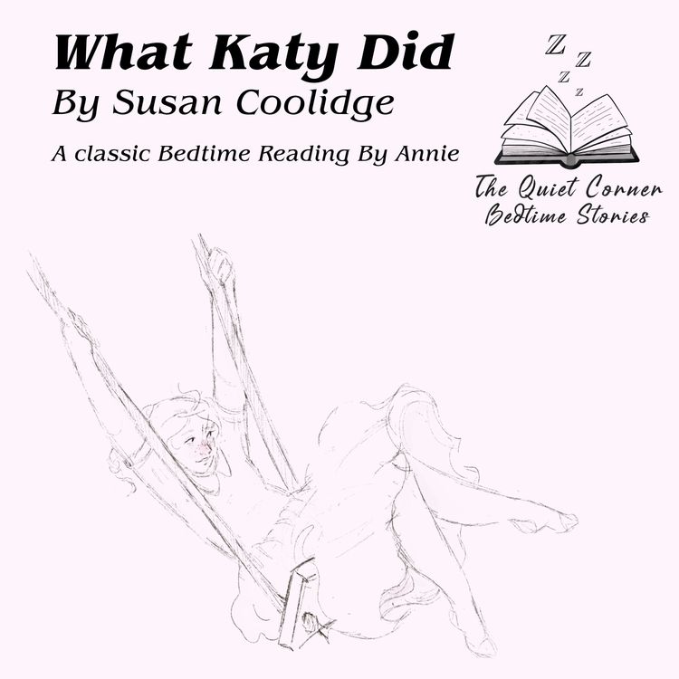cover art for What Katy Did | Chapter Six Intimate Friends