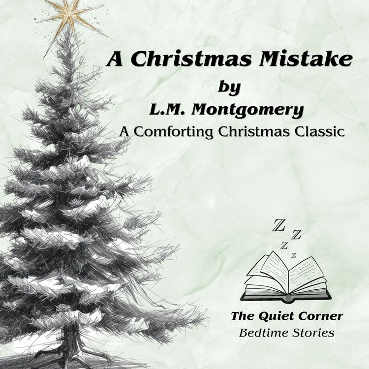 cover art for A Christmas Mistake by L.M. Montgomery | A Heartfelt Christmas Favourite