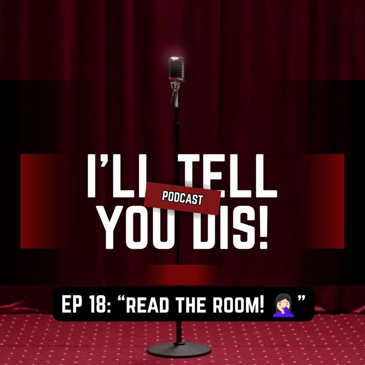 cover art for EP 18: "Read the Room! 🤦🏻♀️"