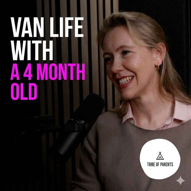 cover art for Van Life with a 4-Month-Old