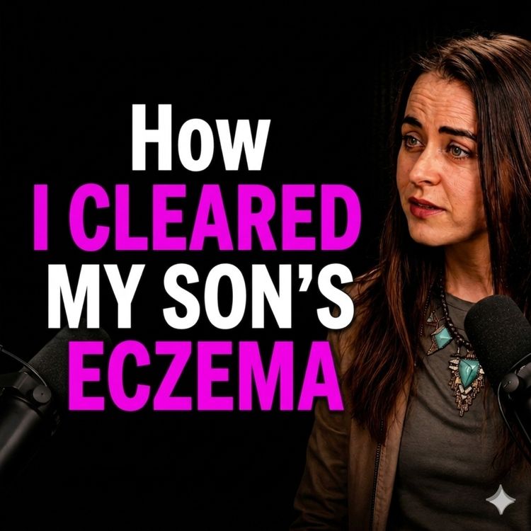 cover art for How I Cleared My Son's Severe Eczema Naturally