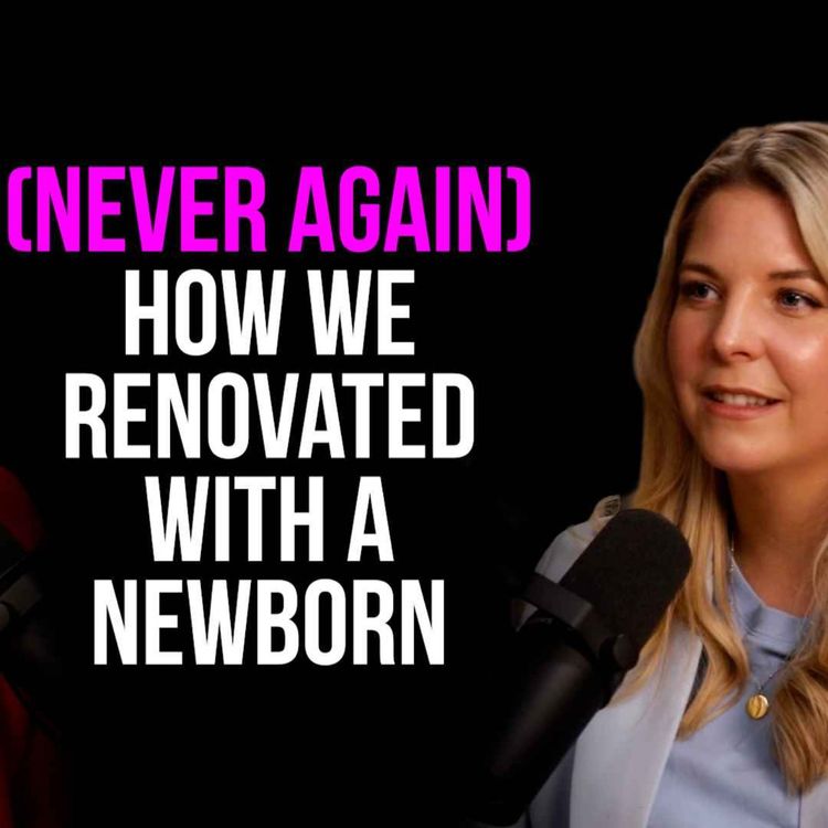 cover art for How to Survive a Renovation with a Newborn