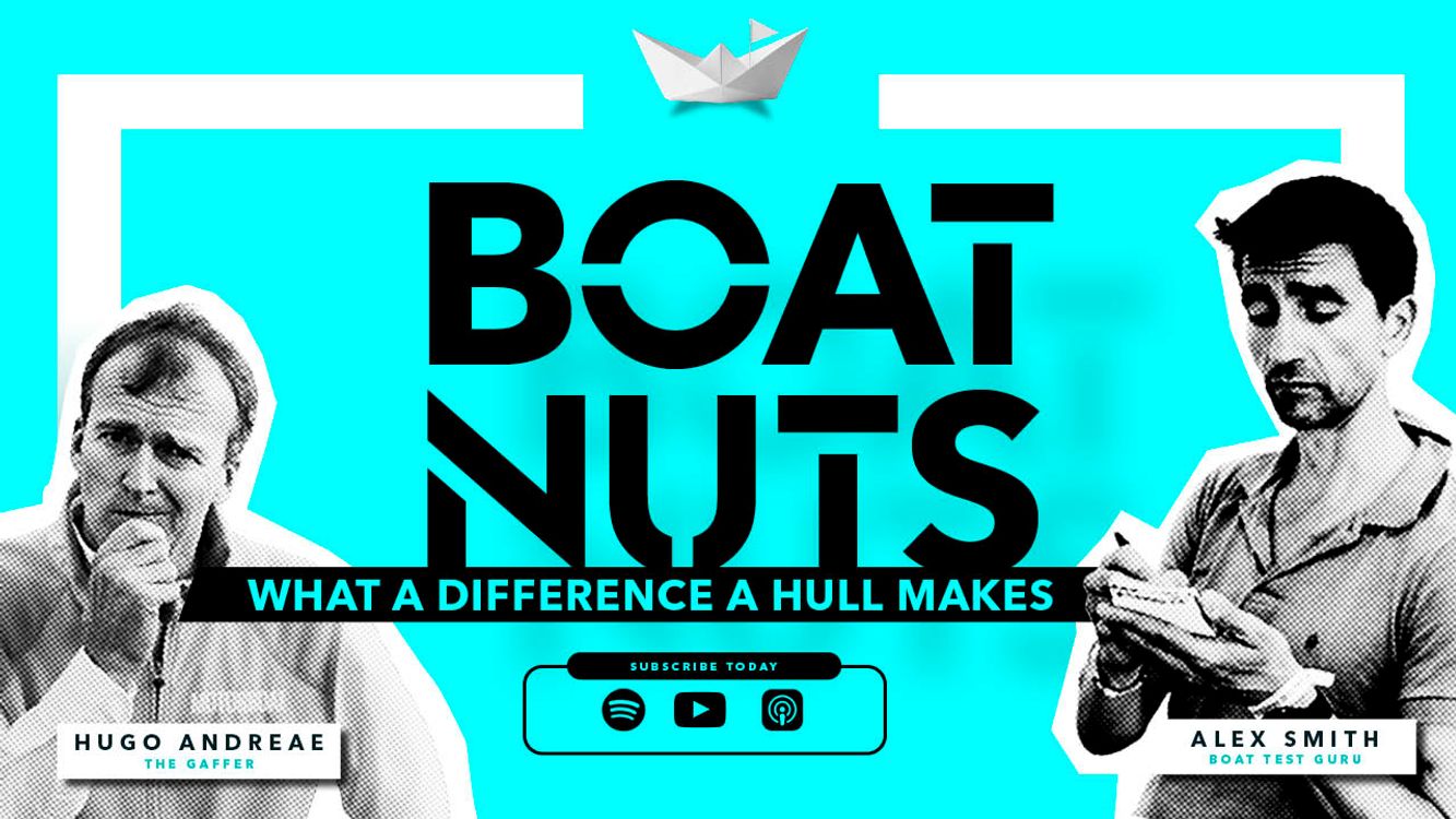 cover art for What difference does hull design REALLY make and what hull is right for you | Boat Nuts Ep.13