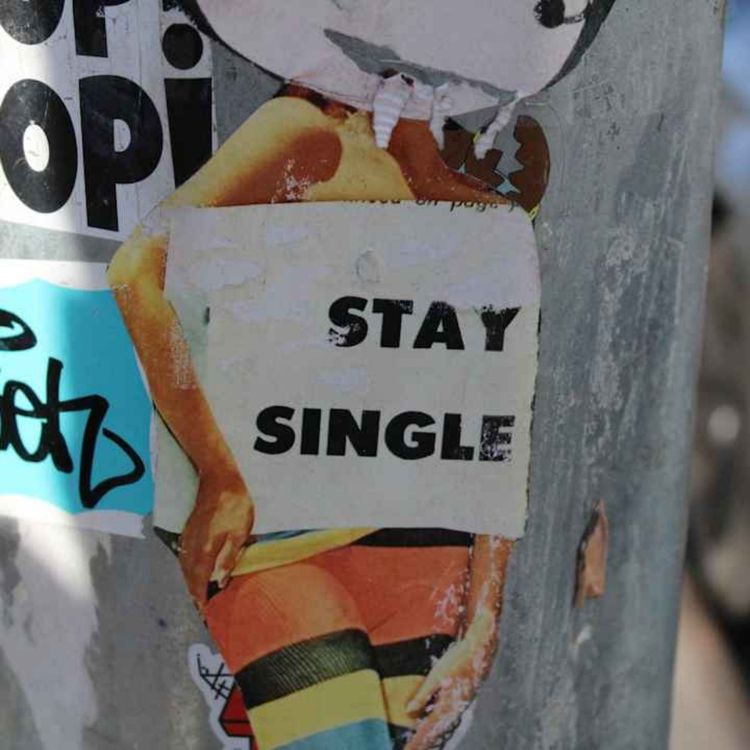 cover art for Being single is actually good for you if you do it right / MapQuest is back and it made a statement / Men skipping showers to attract women and how that's going