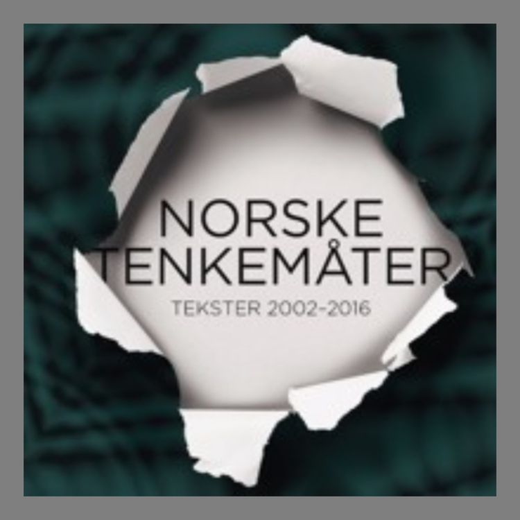 cover art for #38: Terje Tvedt om norske tenkemåter
