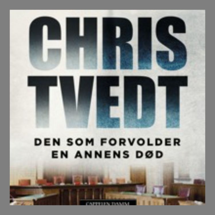cover art for #55: Bokprat med krimforfatter Chris Tvedt