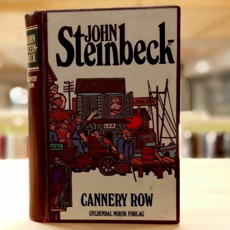 cover art for Klassikeren: Cannery Row av John Steinbeck