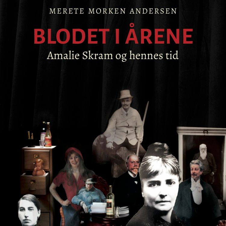 cover art for #132: Merete Morken Andersen om Amalie Skrams forfatterskap (fra Stavanger sakprosafestival)
