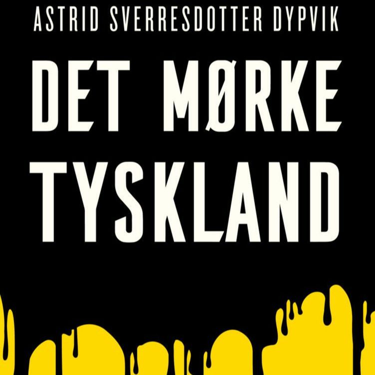 cover art for #265: Det mørke Tyskland (fra Kapittel21)