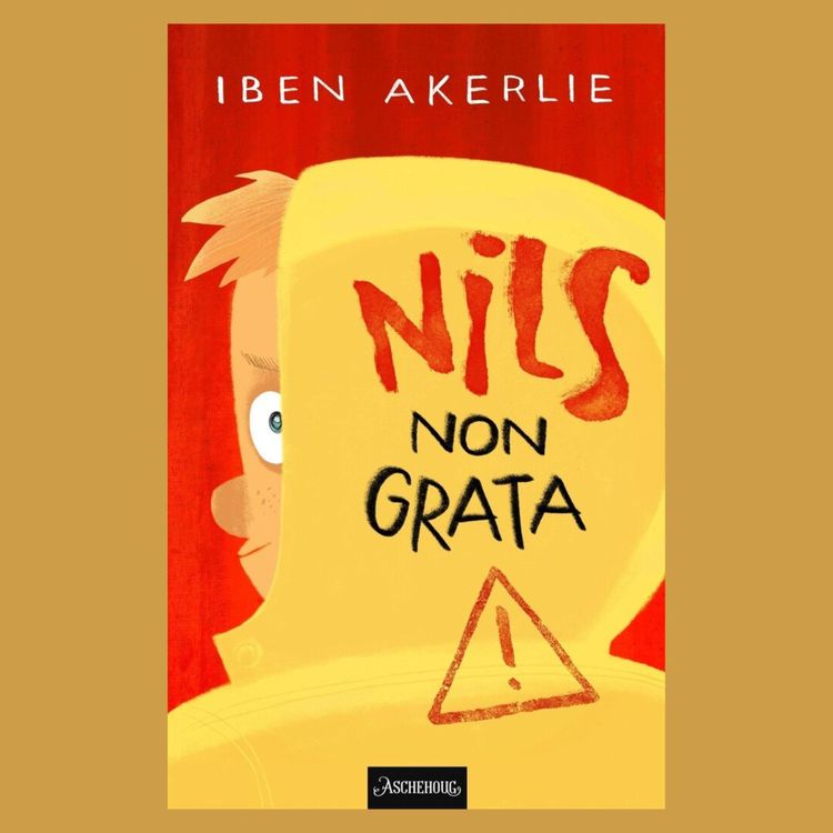 cover art for Kapittel25: Iben Akerlie om "Nils non grata"