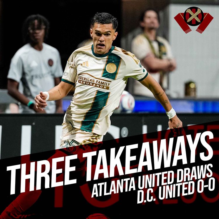 cover art for Atlanta United vs. D.C. United: Takeaways as Atlanta and D.C. play to 0-0 draw