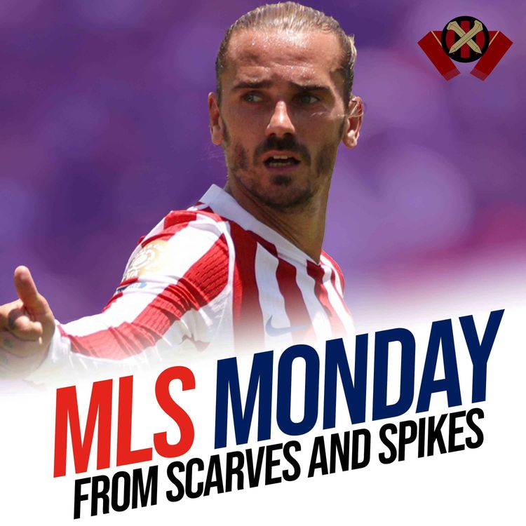 cover art for Antoine Griezmann headed to Orlando City! Is Nashville SC best in MLS right now? Plus more MLS Matchday 5 headlines