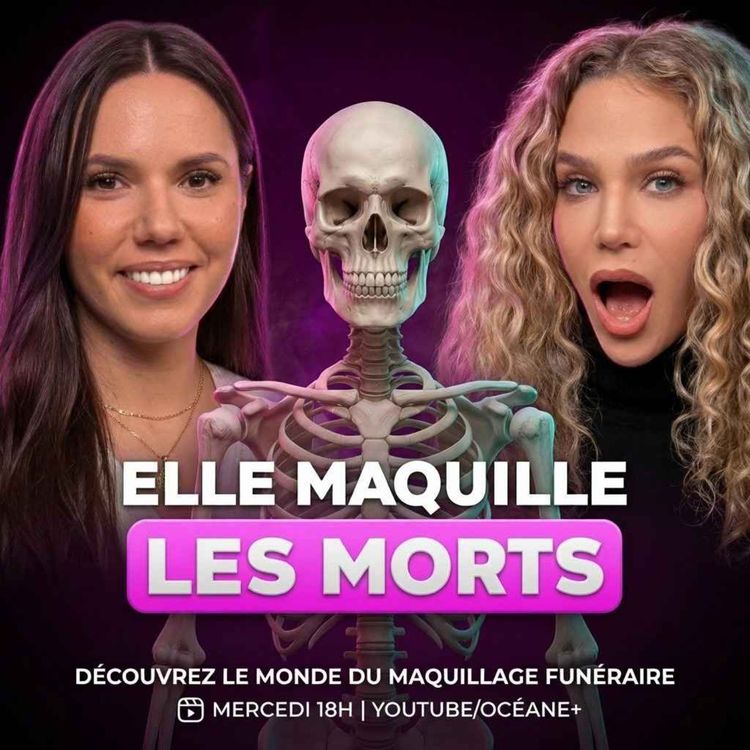 cover art for ELLE TRAVAILLE AVEC LES MORTS : LE MÉTIER DE THANATOPRACTRICE | COVER