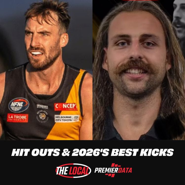 cover art for Hit outs & 2026's best kicks | The Local: Powered by Premier Data
