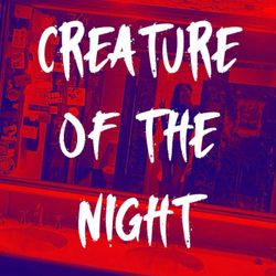 cover art for Creature of the Night