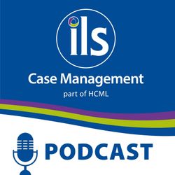cover art for ILS Case Management Podcast