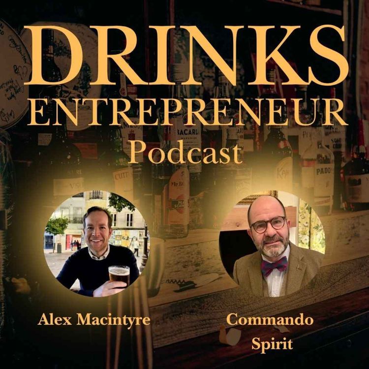 cover art for Building Commando Spirit: Creating a Challenger Brand in the Drinks Industry