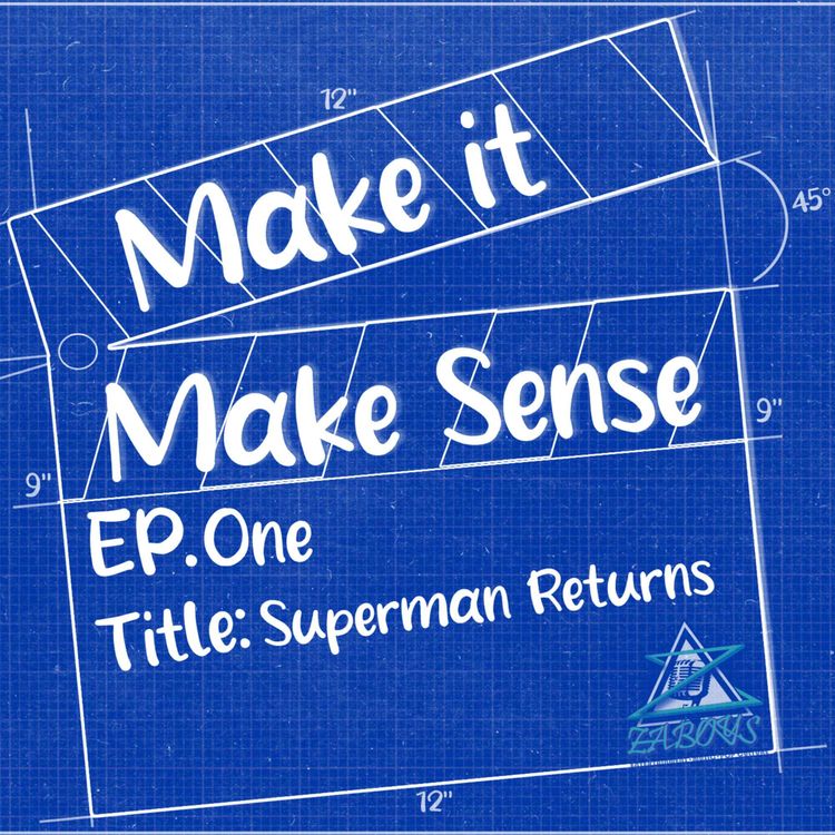 cover art for Ep.1 - Superman Returns