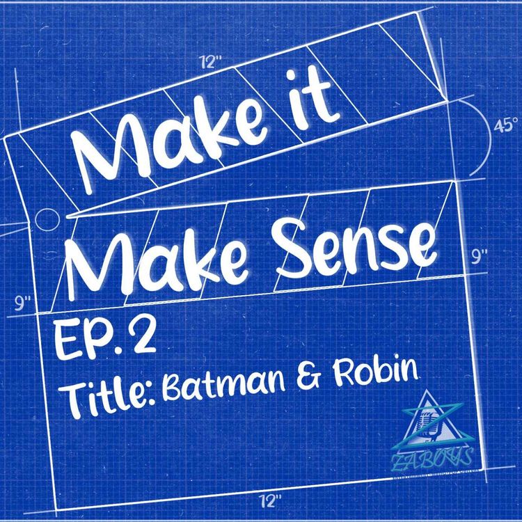 cover art for Ep.2 - Batman & Robin